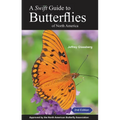 A Swift Guide to Butterflies of North America: Second Edition