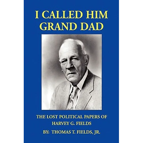 I Called Him Grand Dad