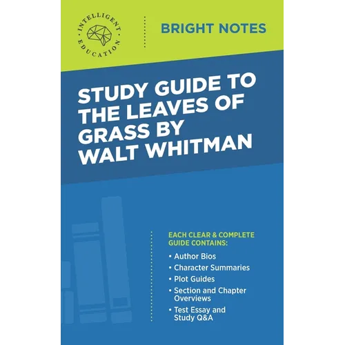 Study Guide to The Leaves of Grass by Walt Whitman