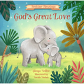 God's Great Love: (Part of the Bedtime Blessings Series) -- Adorable Jungle Animals and Rhyming Verse, Perfect for Grandchild, New Baby and Toddler Gi
