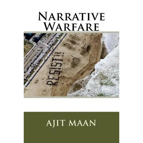 Narrative Warfare