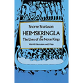 Heimskringla: Or, the Lives of the Norse Kings