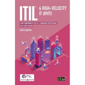 ITIL(R) 4 High-velocity IT (HVIT): Your companion to the ITIL 4 Managing Professional HVIT certification