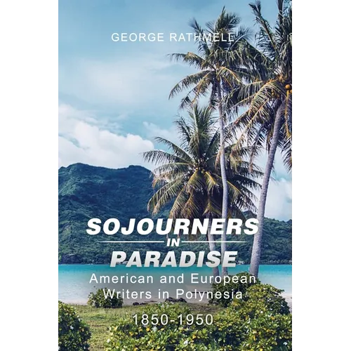 Sojourners in Paradise
