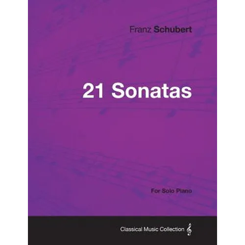 21 Sonatas - For Solo Piano