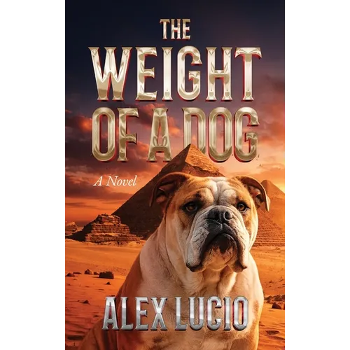 The Weight of a Dog