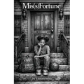 Mis(s)Fortune