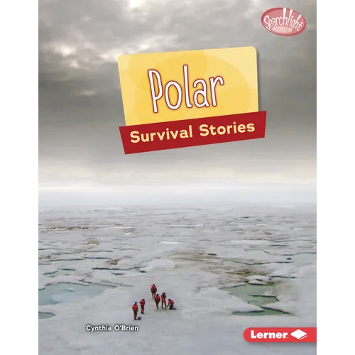 Polar Survival Stories