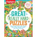 The Great Big Book of Really Hard Puzzles: 256 Pages of Mind-Twisting Mazes, Logic Games and Hidden Pictures Puzzles, Highlights Activity Book for Kid