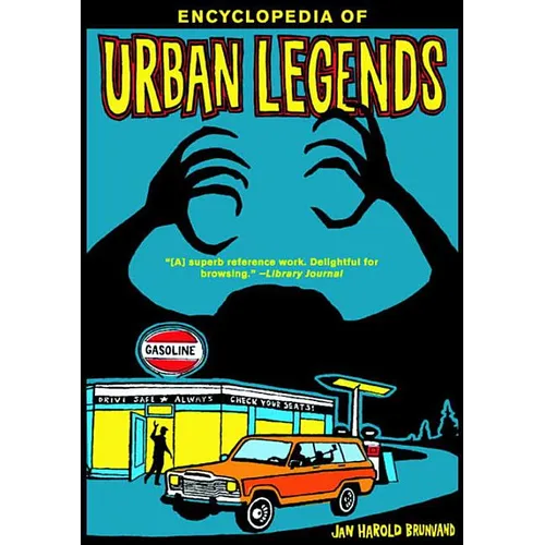 Encyclopedia of Urban Legends