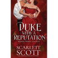 Duke with a Reputation