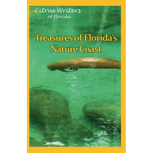 Treasures of the Florida's Nature Coast