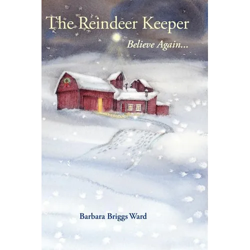The Reindeer Keeper: Believe Again ...