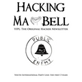 Hacking Ma Bell: The First Hacker Newsletter - Youth International Party Line, The First Three Years