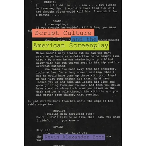 Script Culture and the American Screenplay