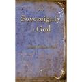 The Sovereignty of God