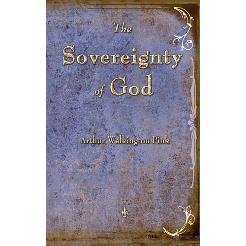 The Sovereignty of God