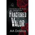 Fractured Valor