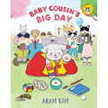 Baby Cousin's Big Day