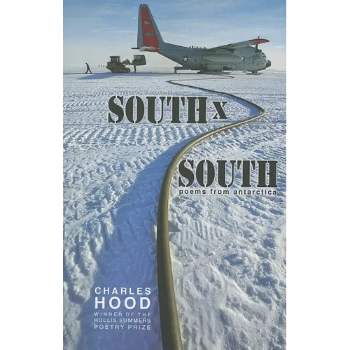 South × South: Poems from Antarctica