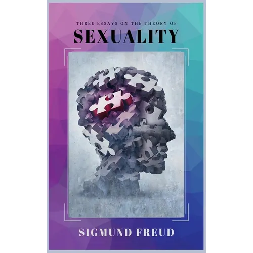 Three Essays on the Theory of Sexuality
