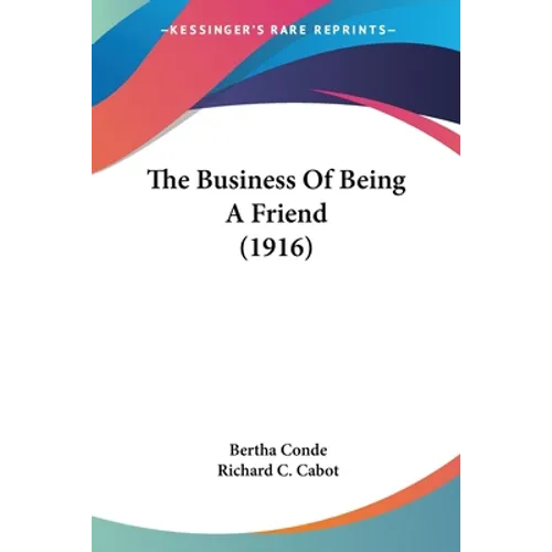 The Business Of Being A Friend (1916)