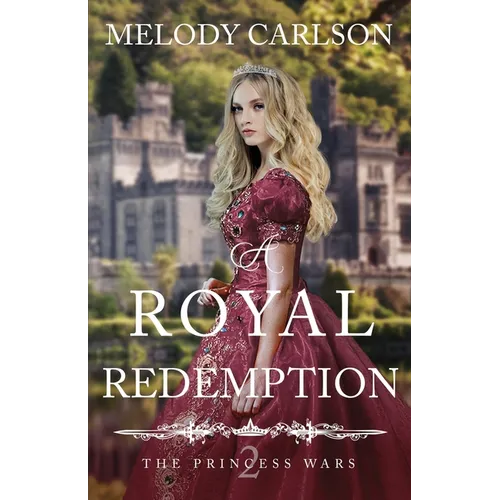 A Royal Redemption