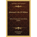 Johnson's Life Of Milton: With Introduction And Notes (1894)