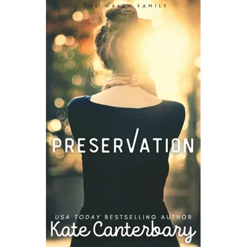Preservation