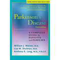 Parkinson's Disease: A Complete Guide for Patients and Families