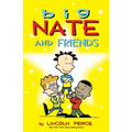 Big Nate and Friends: Volume 3
