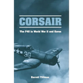Corsair: The F4U in World War II and Korea