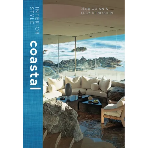 Interior Style: Coastal