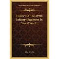 History Of The 389th Infantry Regiment In World War II