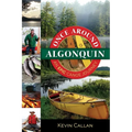 Once Around Algonquin: An Epic Canoe Journey