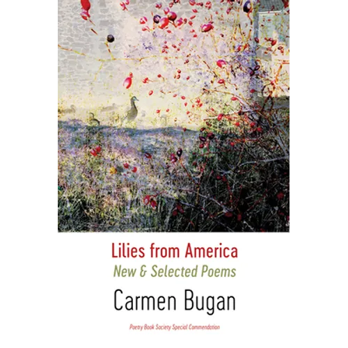 Lilies from America: New and Selected Poems