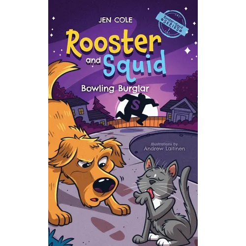 Rooster and Squid: Bowling Burglar
