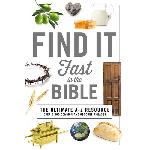 Find It Fast in the Bible