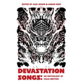 Devastation Songs: an anthology of kaiju writing