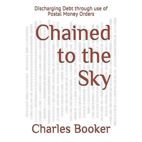 Chained to the Sky: Discharging Debt through use of Postal Money Orders