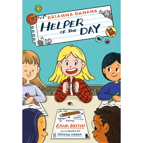 Brianna Banana, Helper of the Day