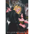 The Devil and His Goddess