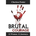 Brutal Courage