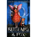 Red Fairy & Fox