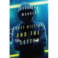 Scott Killian and the Letter