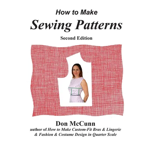How to Make Sewing Patterns, second edition