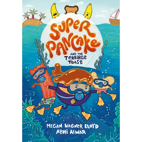 Super Pancake and the Terrible Toast: (A Graphic Novel)