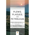 Plows, Plagues, and Petroleum: How Humans Took Control of Climate