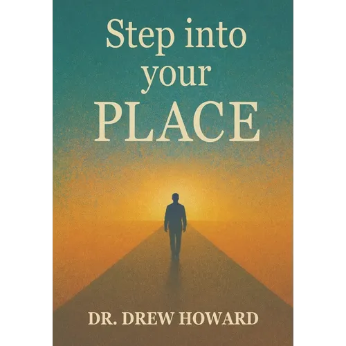 Step into your PLACE