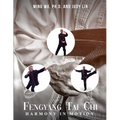 Fengyang Tai Chi: Harmony in Motion